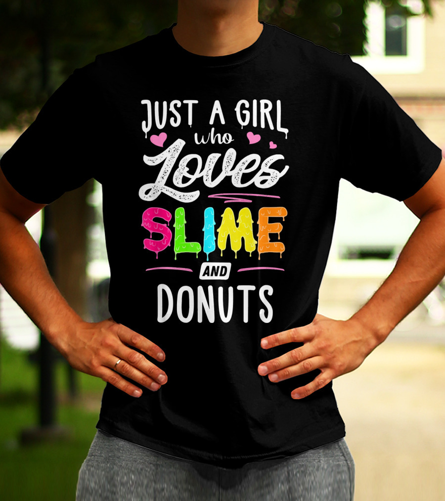 Just A Girl Who Loves Slime And Donuts Hearts T-Shirt