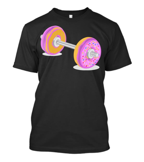 Donut Barbell Sprinkle Weightlifting Humor Novelty T-Shirt