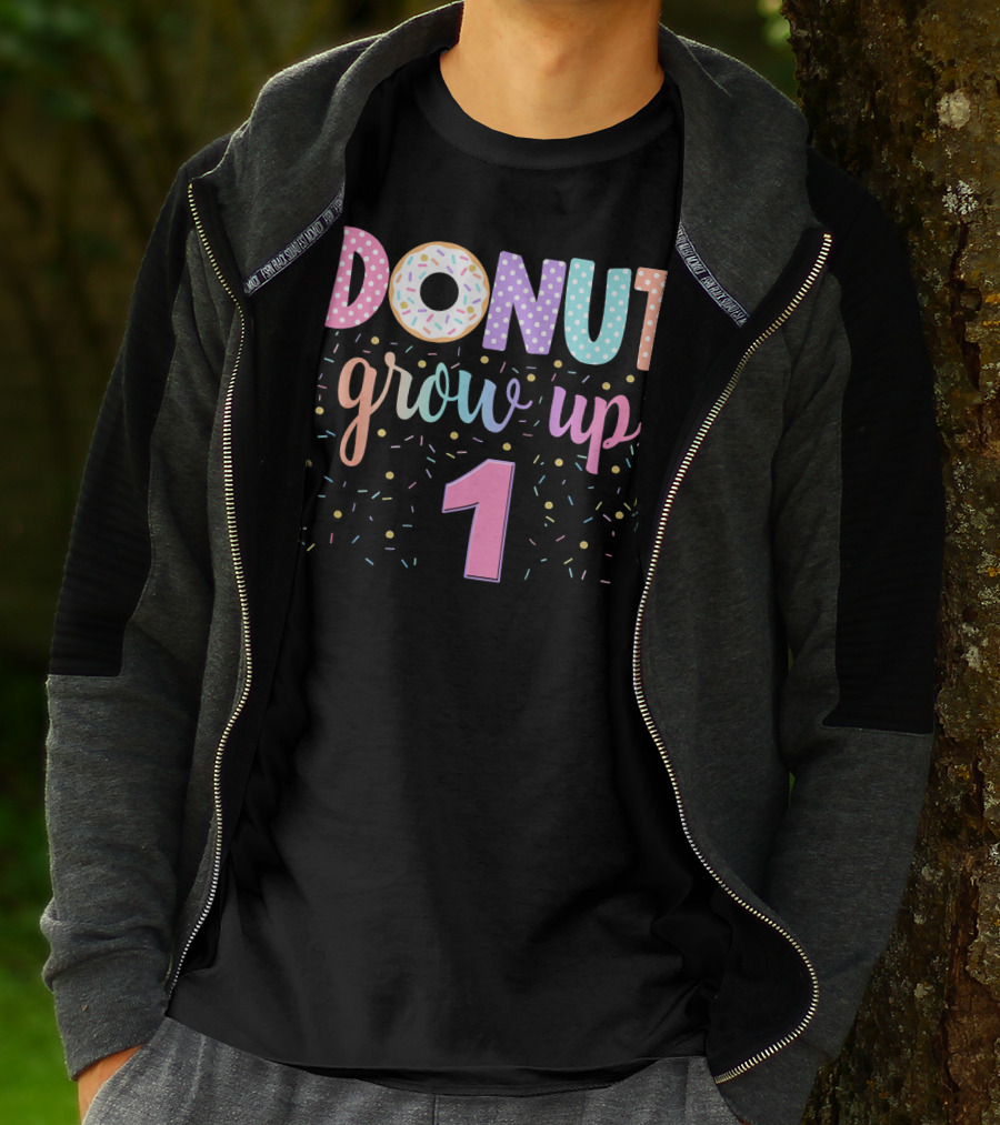 Donut Grow Up 1 Funny 1st Birthday Group Family T-Shirt