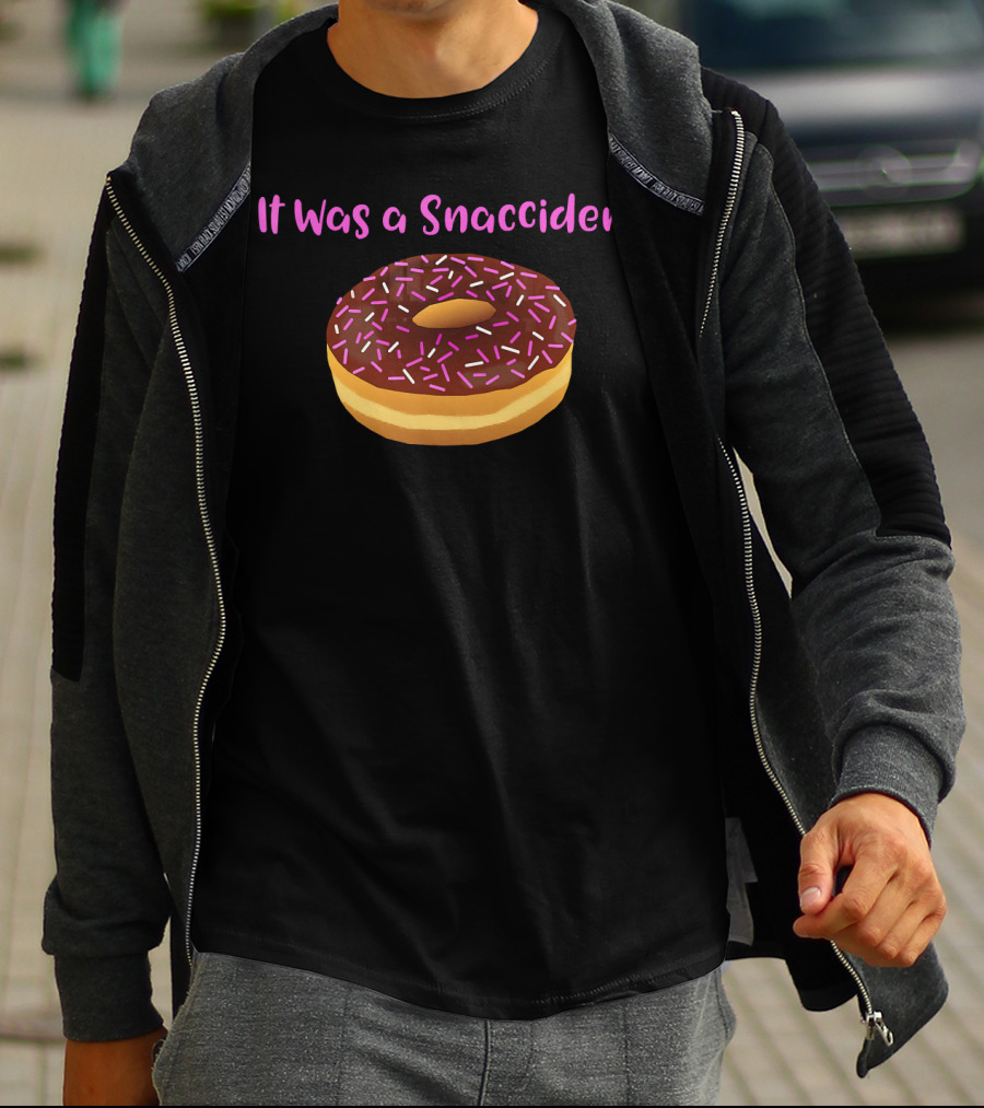 It Was A Snaccident Accidentally Eating Chocolate Sprinkle Donut T-Shirt