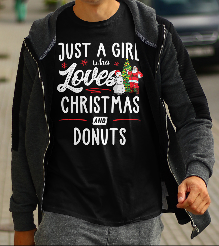 Just A Girl Who Loves Christmas And Donuts Santa Snowman T-Shirt