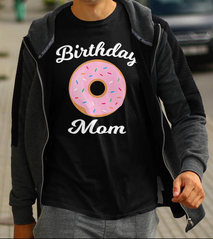 Birthday Mom Donut Theme Party T-Shirt