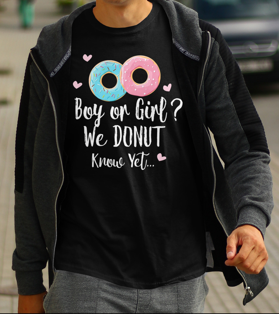 Boy Or Girl We Donut Know Yet T-Shirt
