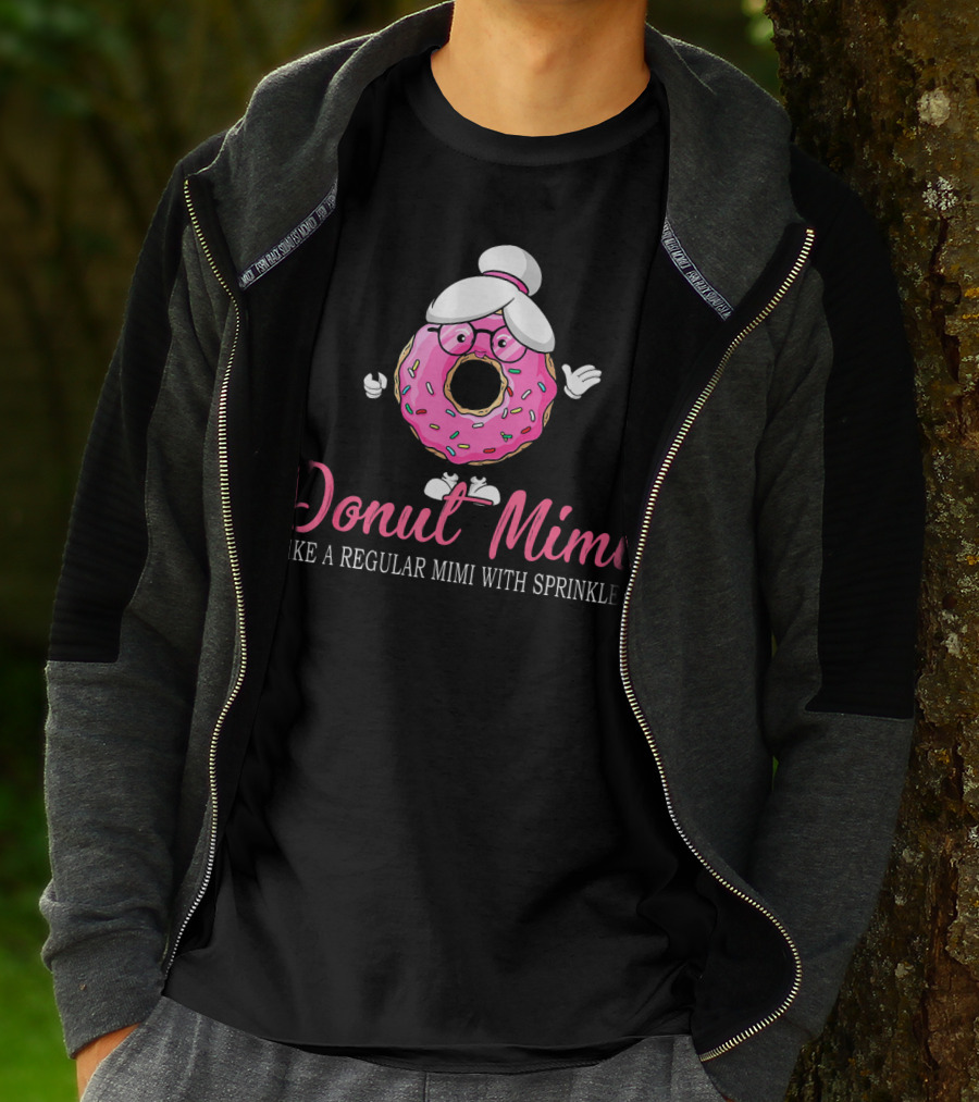 Donut Mimi Like A Regular Mimi With Sprinkles Funny Cute Trendy T-Shirt