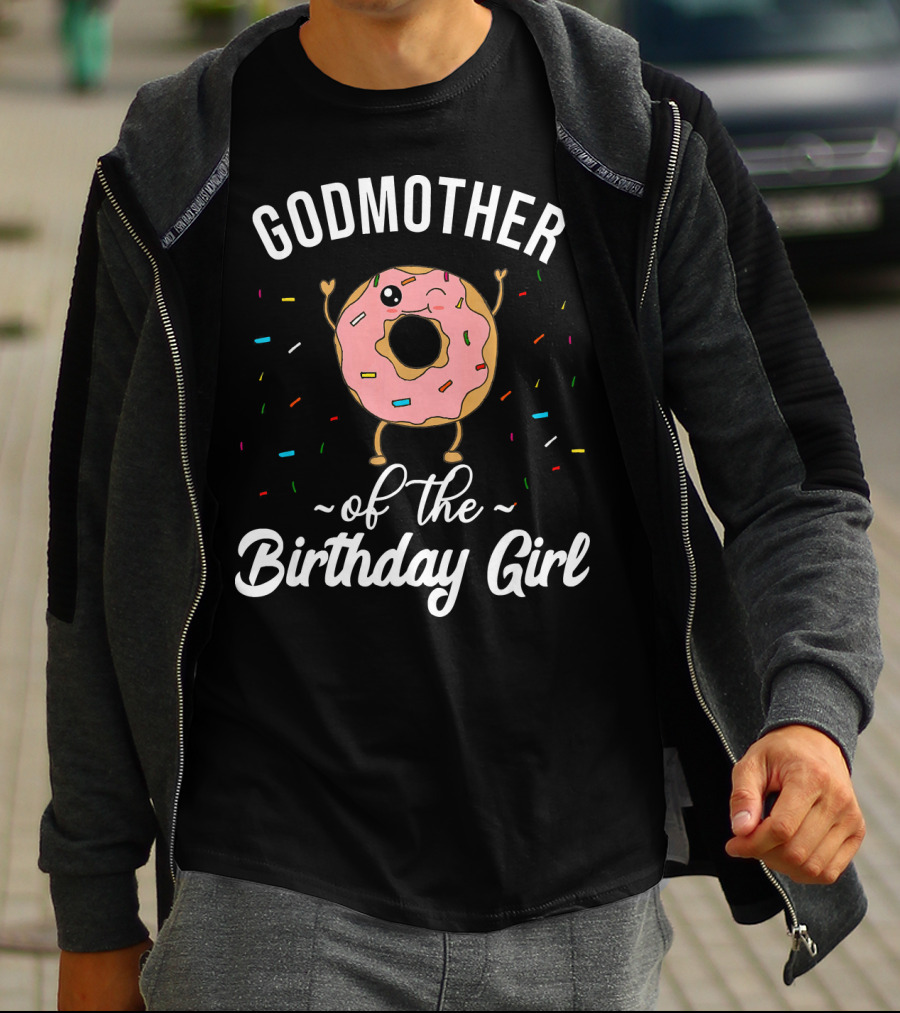 Godmother Of The Birthday Girl Funny Donut T-Shirt