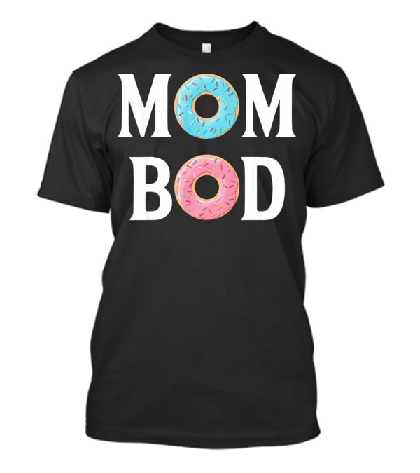 Mom Bod Donut Lover Sprinkle T-Shirt