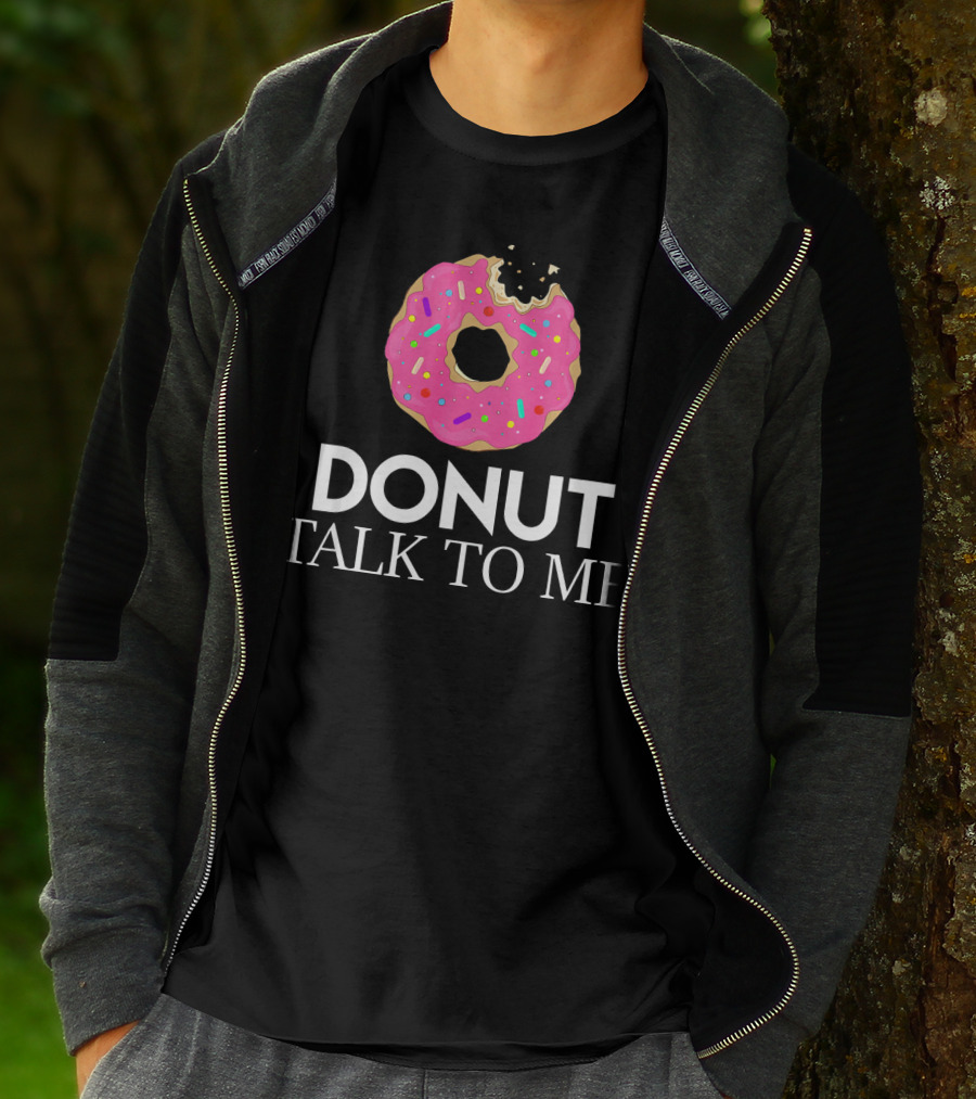 Donut Talk To Me Pink Sprinkled Strawberry Humor T-Shirt