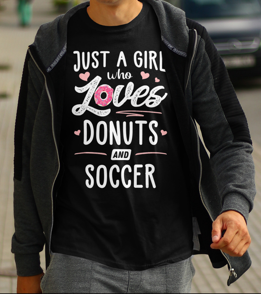 Just A Girl Who Loves Donuts And Soccer Hearts Pink Sprinkles T-Shirt