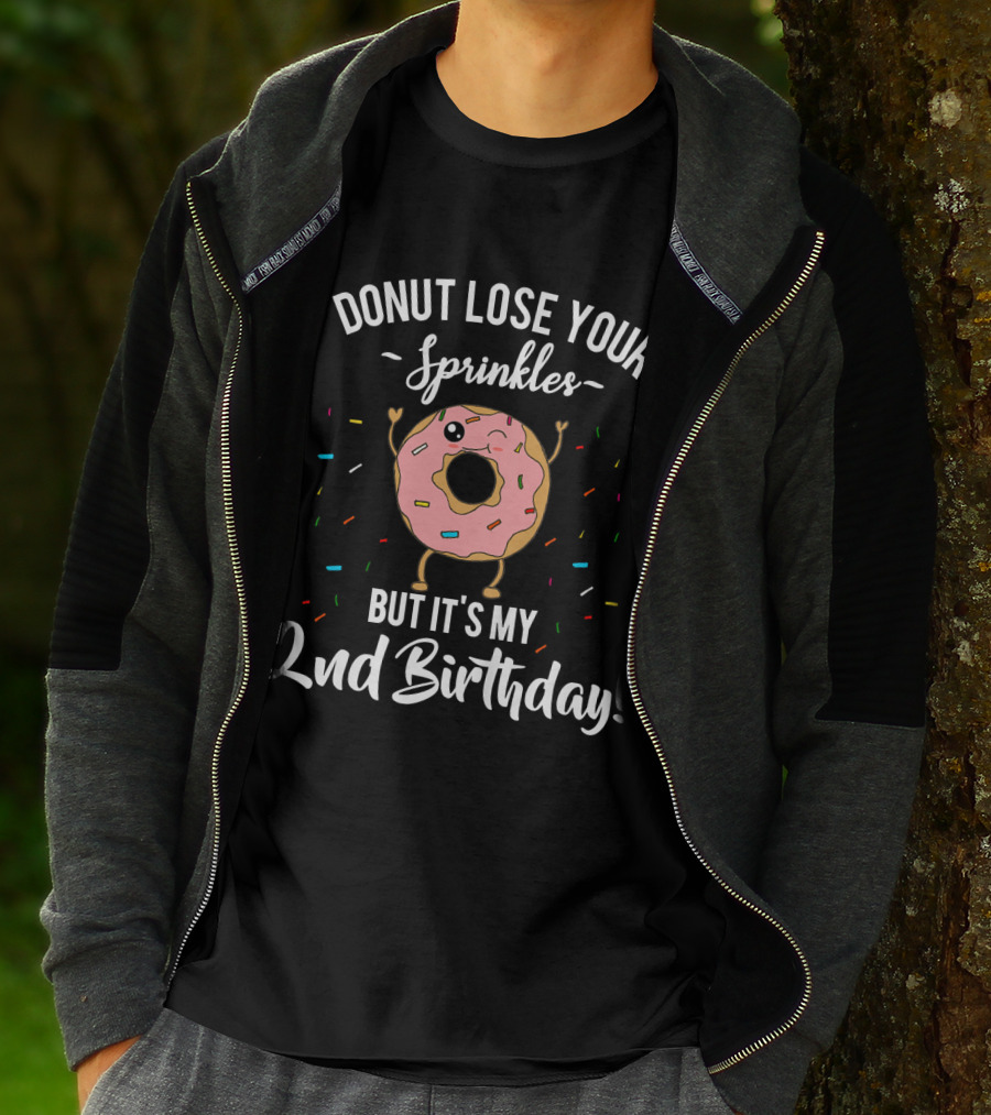 Donut Lose Your Sprinkles But It's My 2nd Birthday T-Shirt