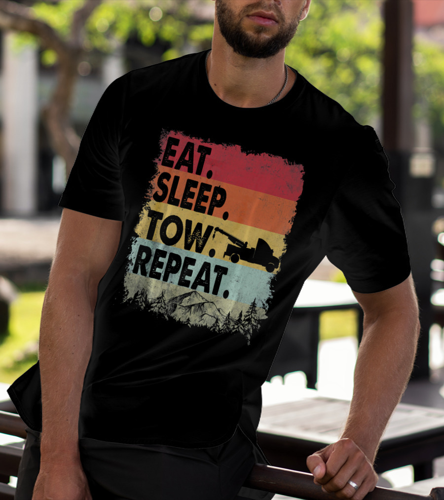 Eat Sleep Tow Repeat Funny Tow Truck Vintage Sunset Mountains Forest T-Shirt