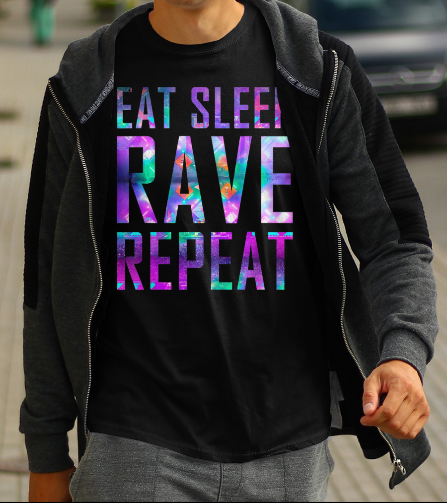EAT SLEEP RAVE REPEAT For Partys Colorful Neon Text T-Shirt