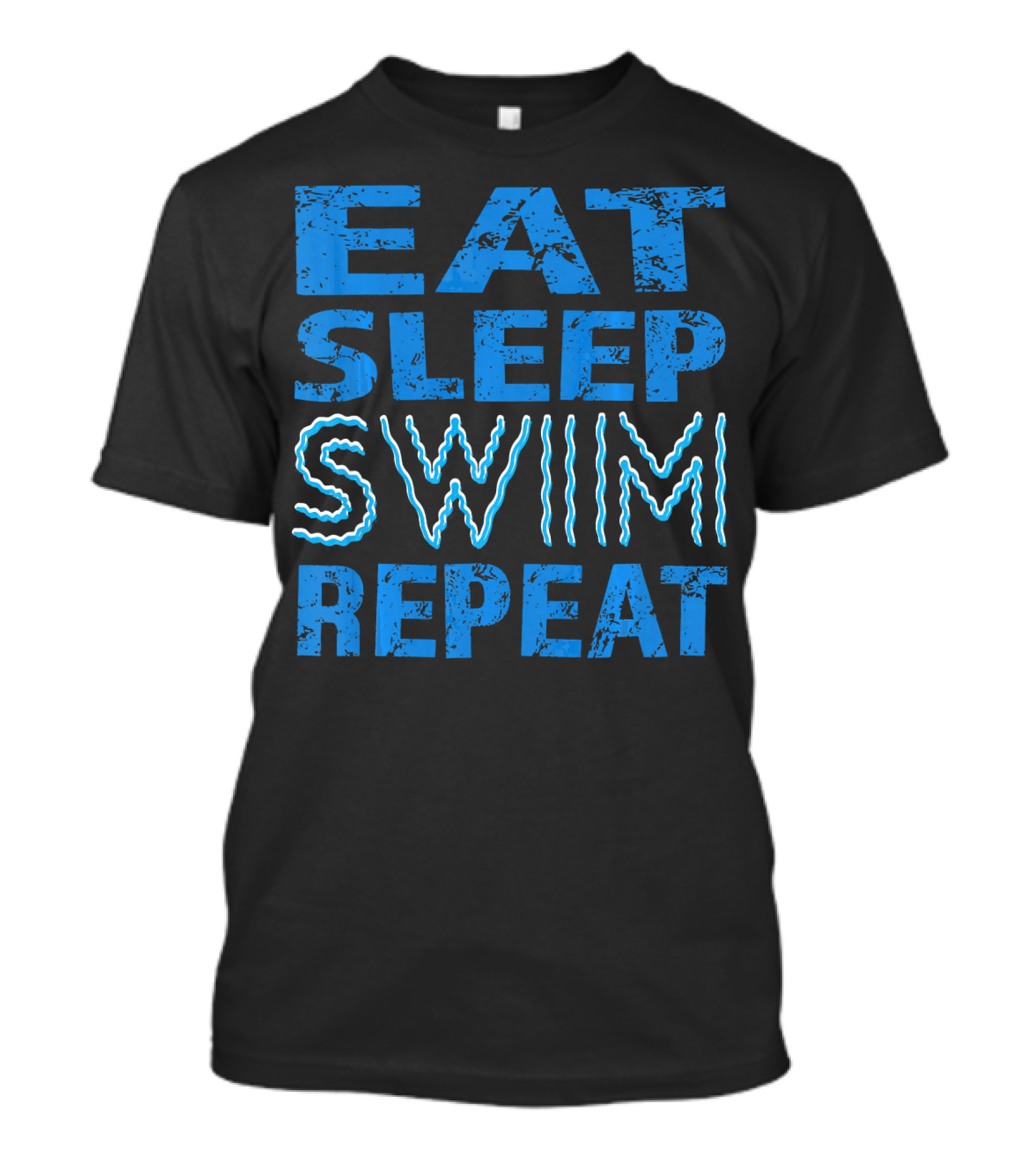 Eat Sleep Swim Repeat Wavy Text Blue T-Shirt