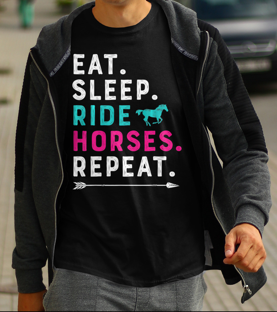 Eat Sleep Ride Horses Repeat Girls Women T-Shirt