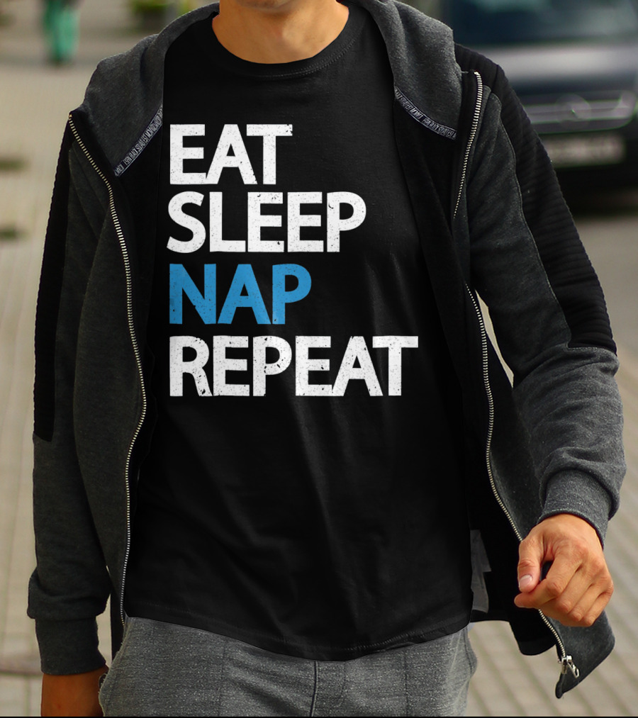 Eat Sleep Nap Repeat Funny Sleep Cycle T-Shirt