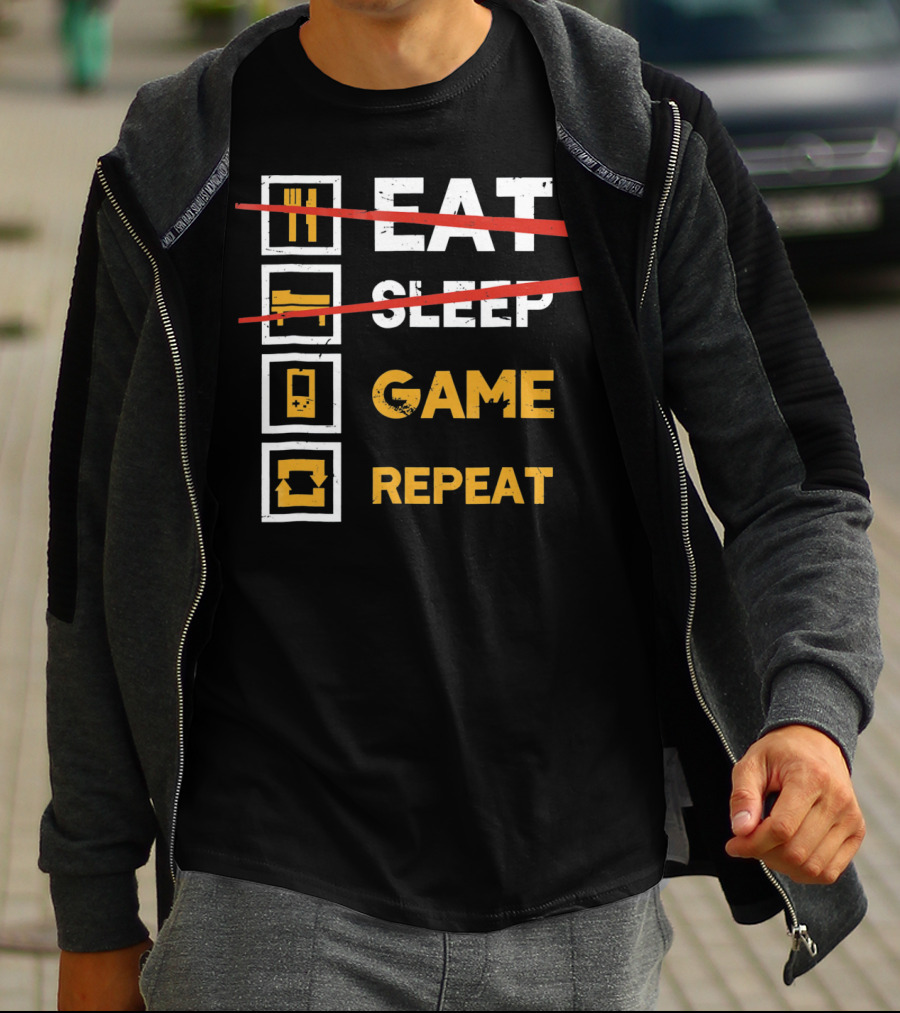 Eat Sleep Game Repeat Gamer Lifestyle Motto T-Shirt