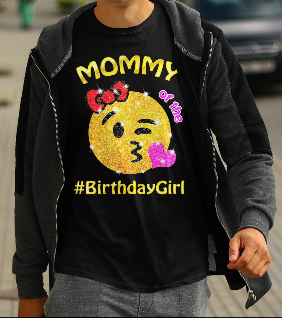 MOMMY Of The #BirthdayGirl Emoji Sparkle T-Shirt