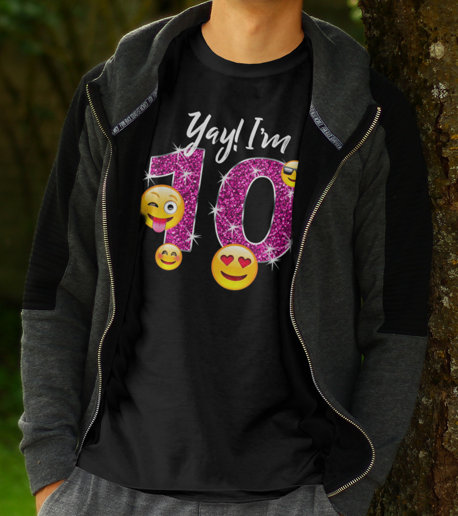 Yay I'm 10 Funny Emoji Birthday Celebration With Sparkly Pink Number And Smiling Faces T-Shirt