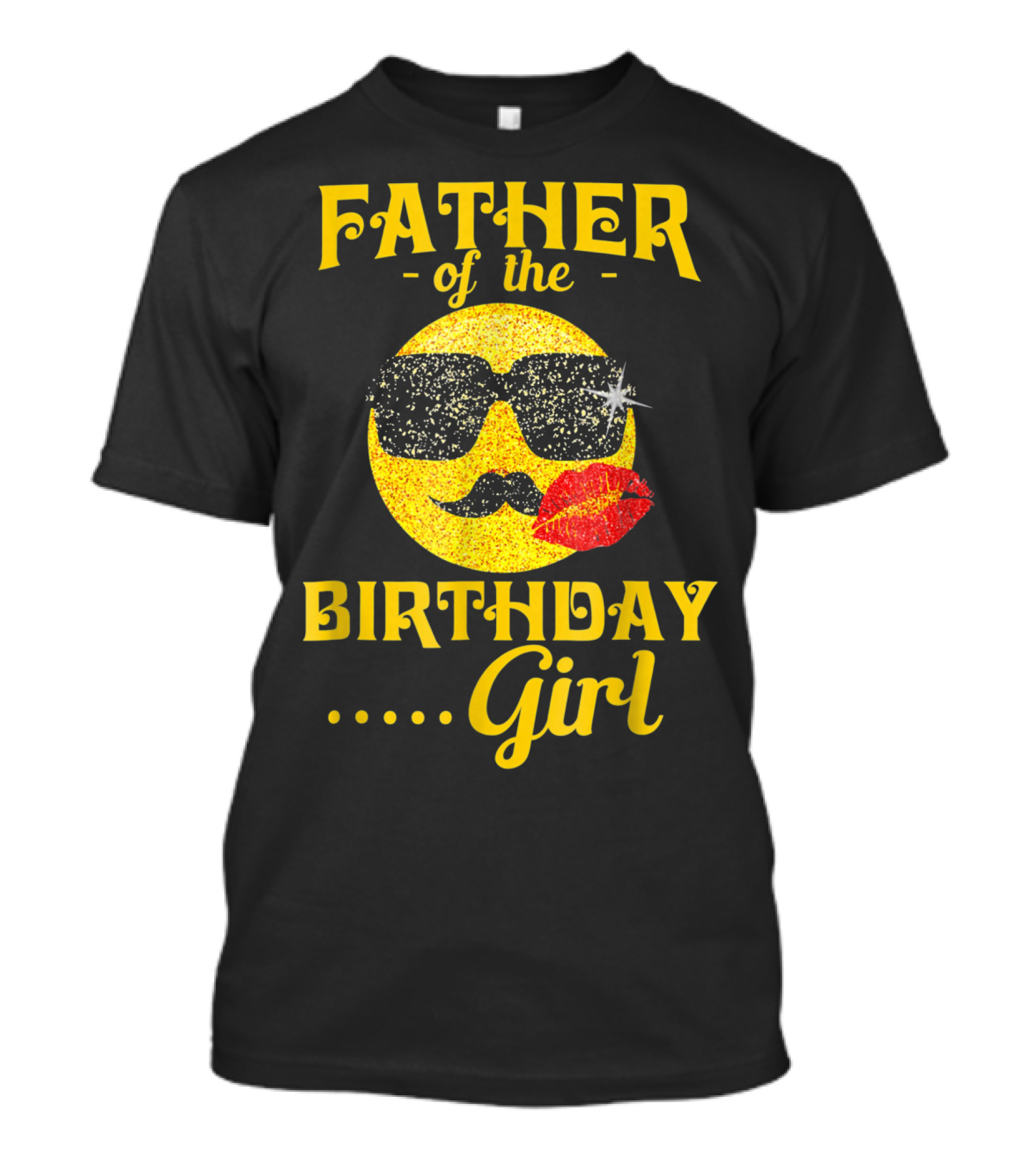 FATHER Of The Birthday .. Girl T-Shirt