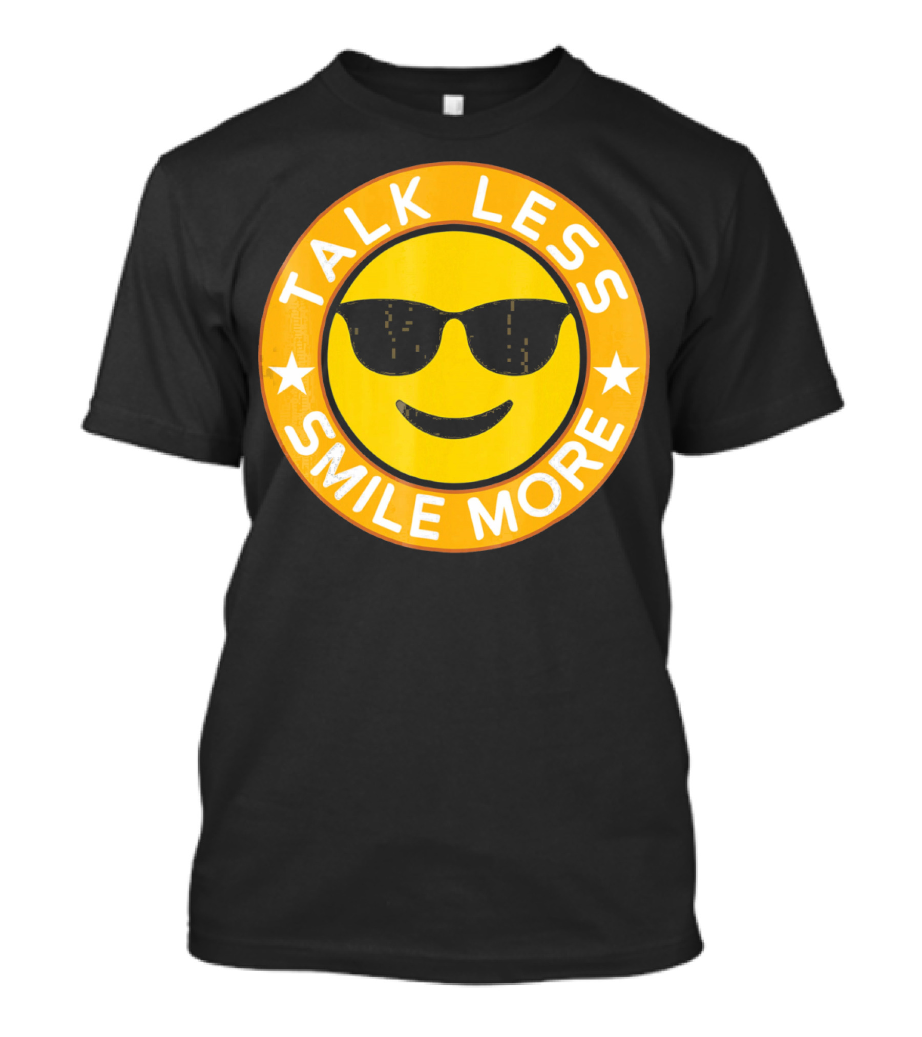 Talk Less Smile More Hamilton Yellow Emo Sunglasses Smile T-Shirt