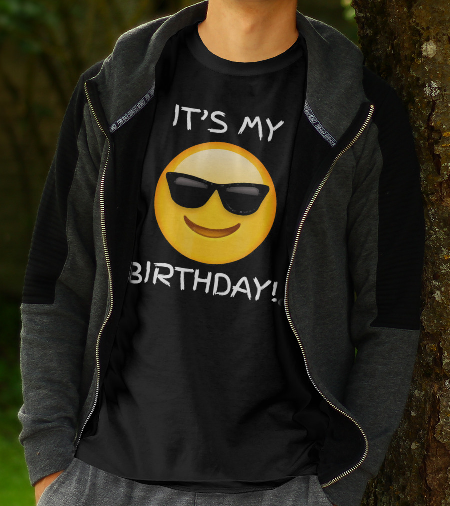 IT'S MY BIRTHDAY Emoji With Sunglasses T-Shirt