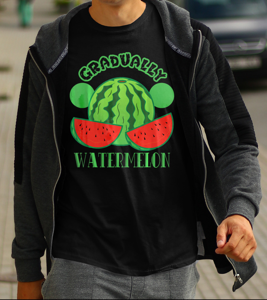 Gradually Watermelon Fruit Funny T-Shirt