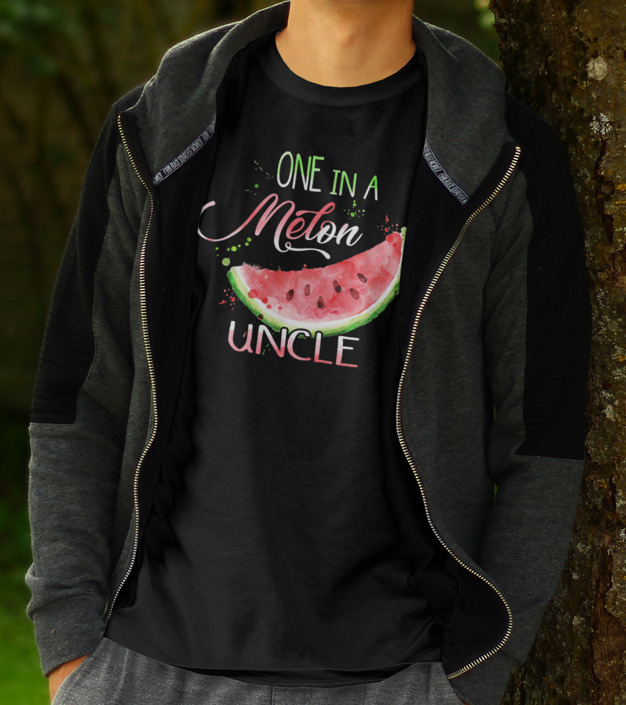One In A Melon Uncle Watermelon Slice Funny T-Shirt