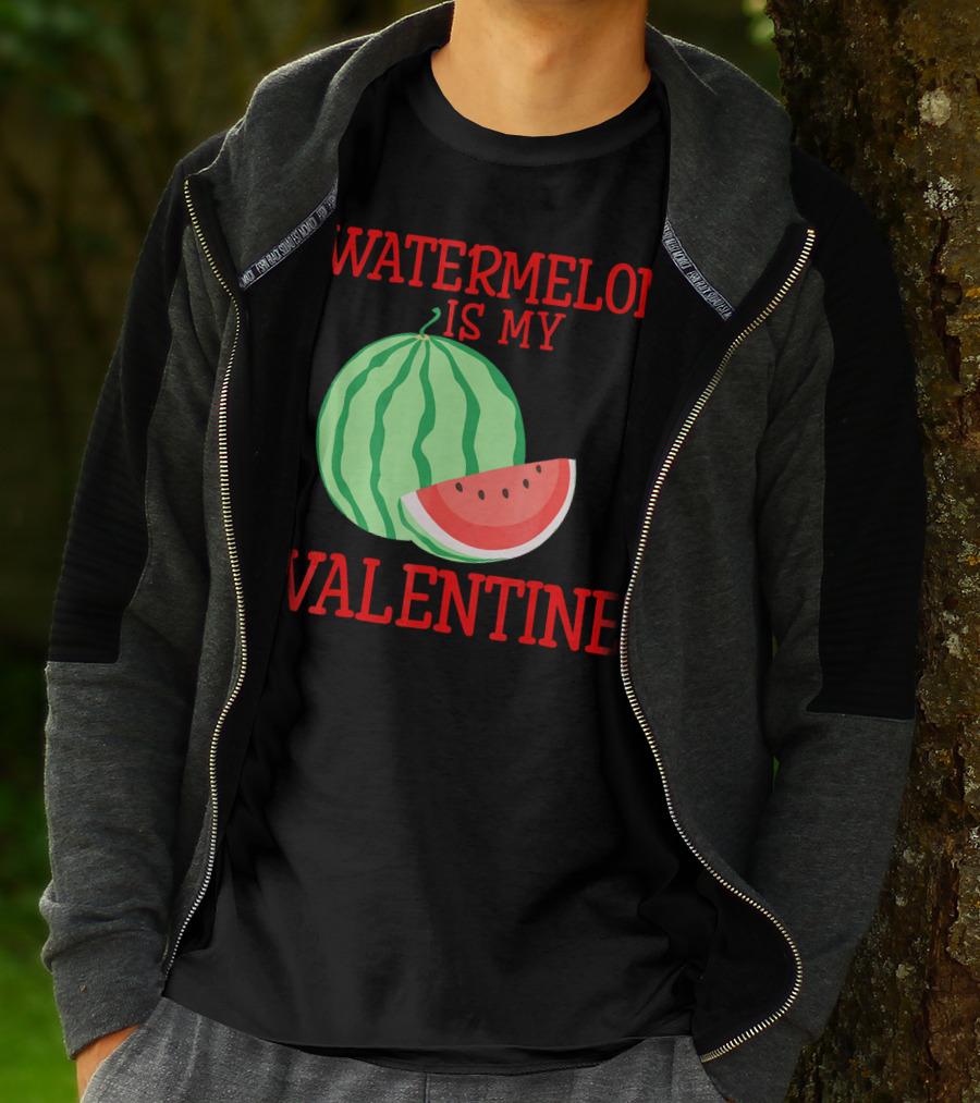 Watermelon Is My Valentine T-Shirt