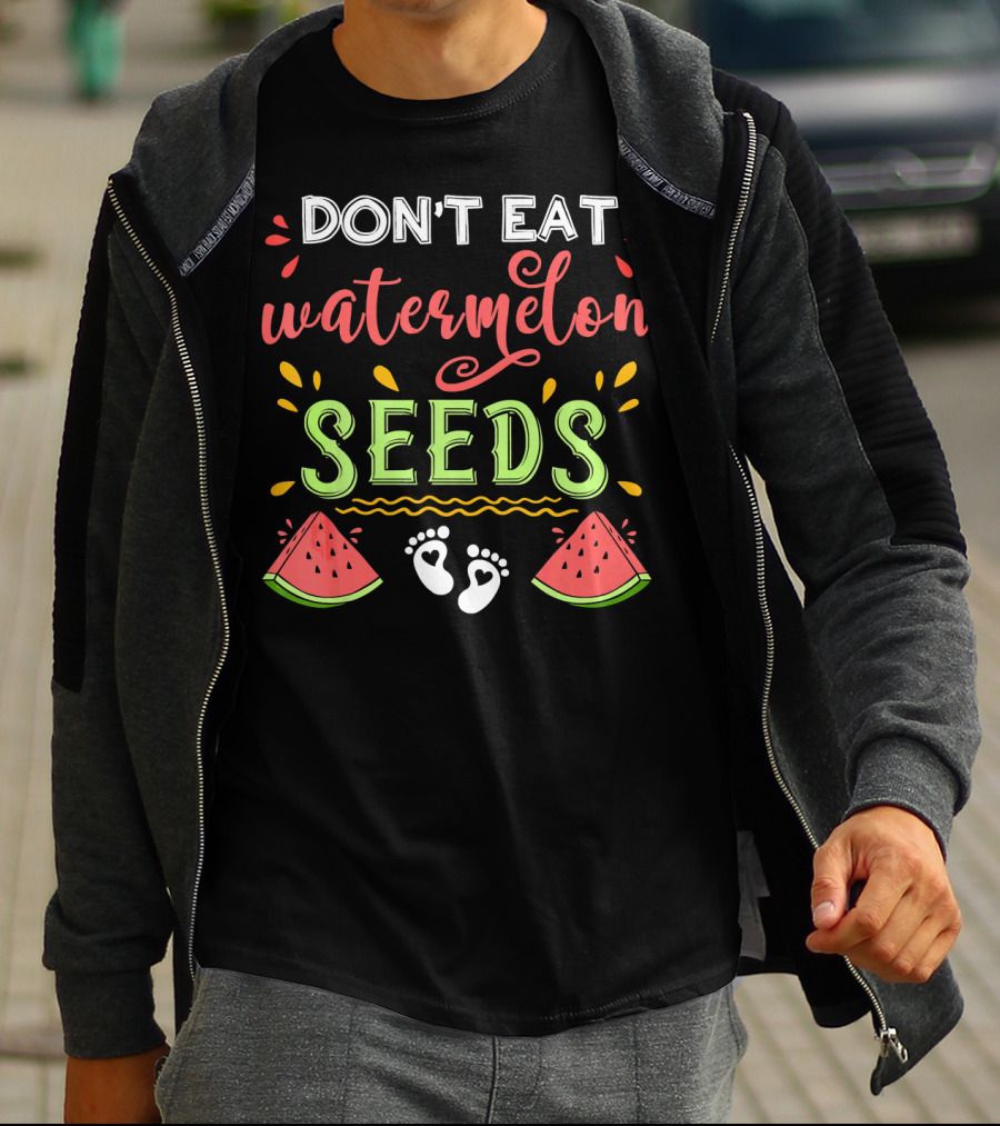 Don't Eat Watermelon Seeds Playful Feet Watermelon Slices Fun T-Shirt