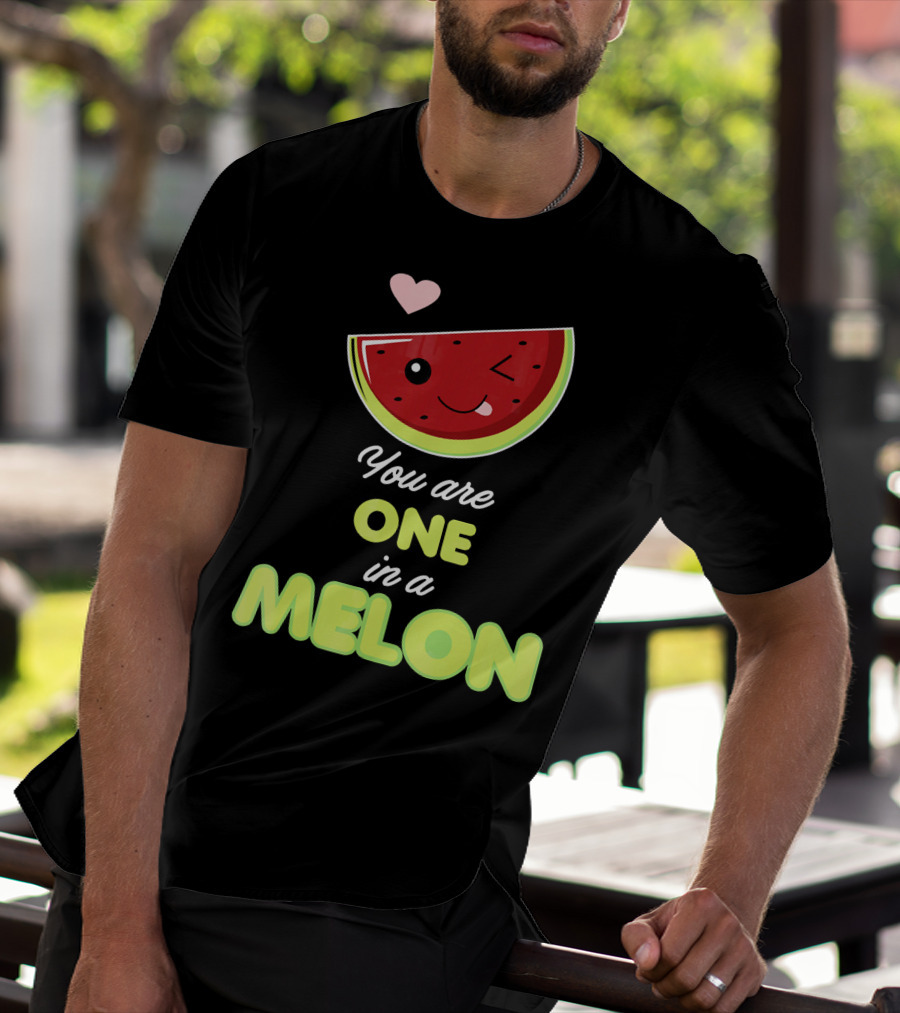 You Are One In A Melon Funny Winking Watermelon Slice And Heart T-Shirt