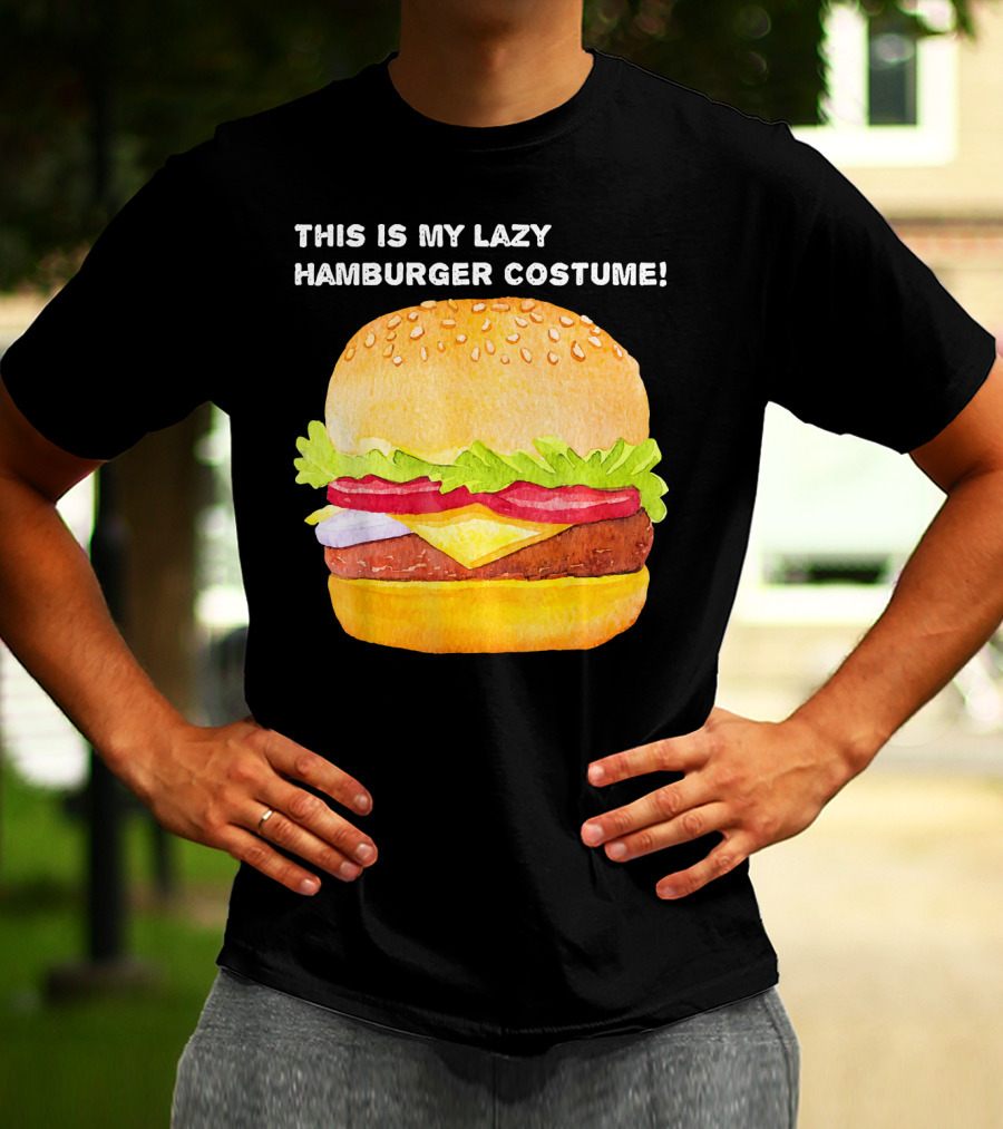THIS IS MY LAZY HAMBURGER COSTUME T-Shirt