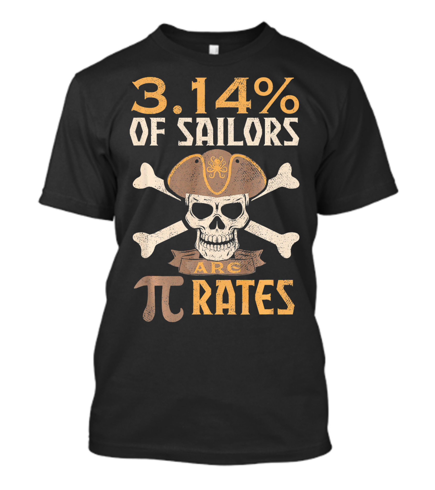 3.14% Of Sailors Are Pi Rates Math Geek Pirate Skull Crossbones T-Shirt