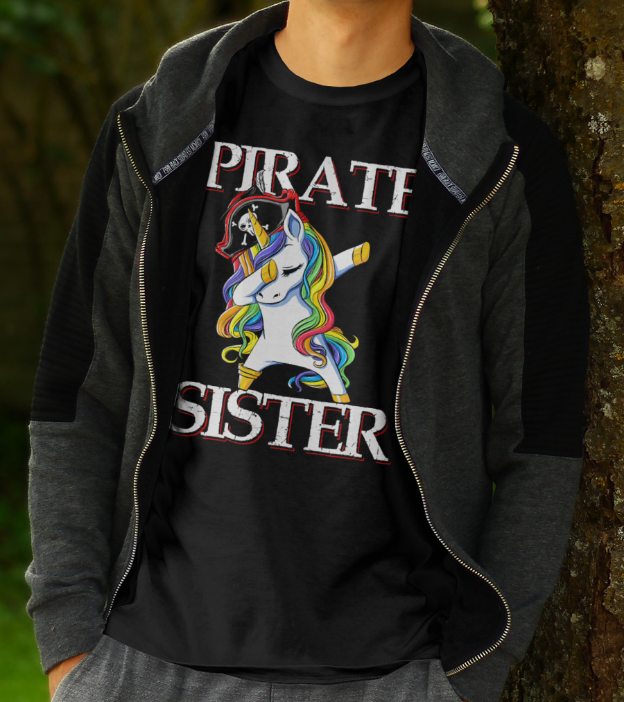 PIRATE SISTER Dabbing Unicorn With Rainbow Mane And Pirate Hat T-Shirt