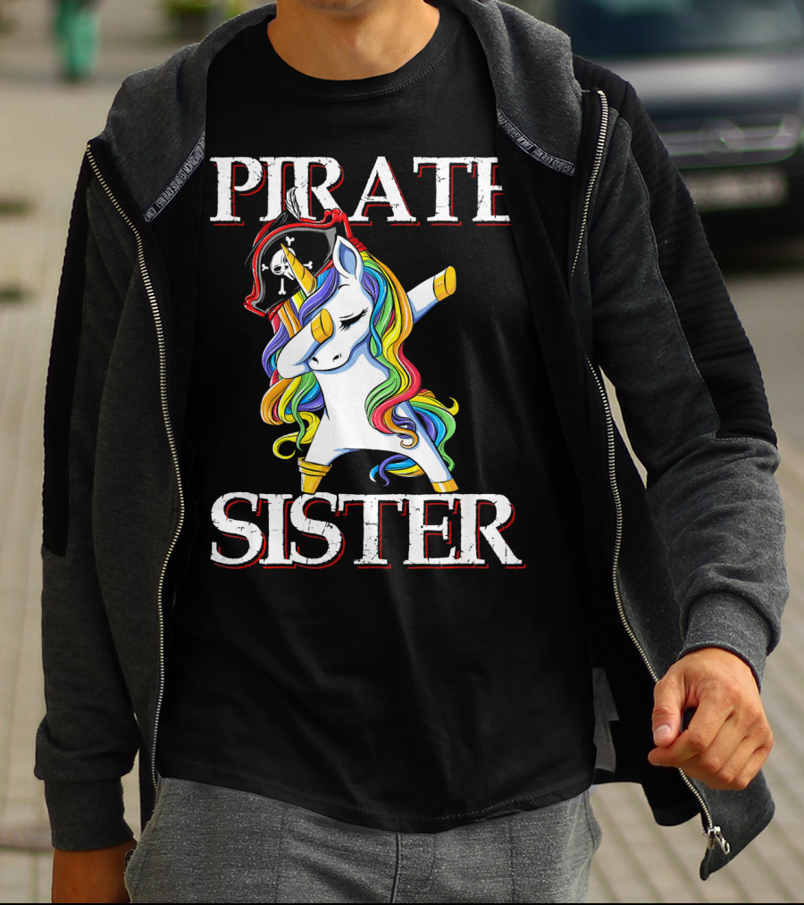 PIRATE SISTER Dabbing Unicorn With Rainbow Mane And Pirate Hat T-Shirt