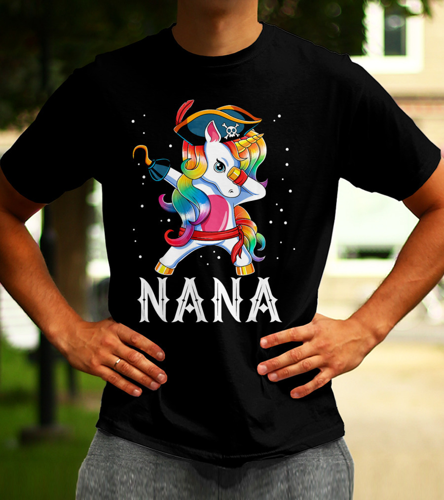 Funny Pirate Dabbing Unicorn Nana T-Shirt