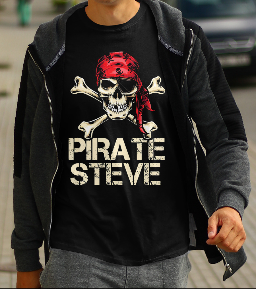 PIRATE STEVE Skull Crossbones Bandana Eyepatch Birthday Humor T-Shirt