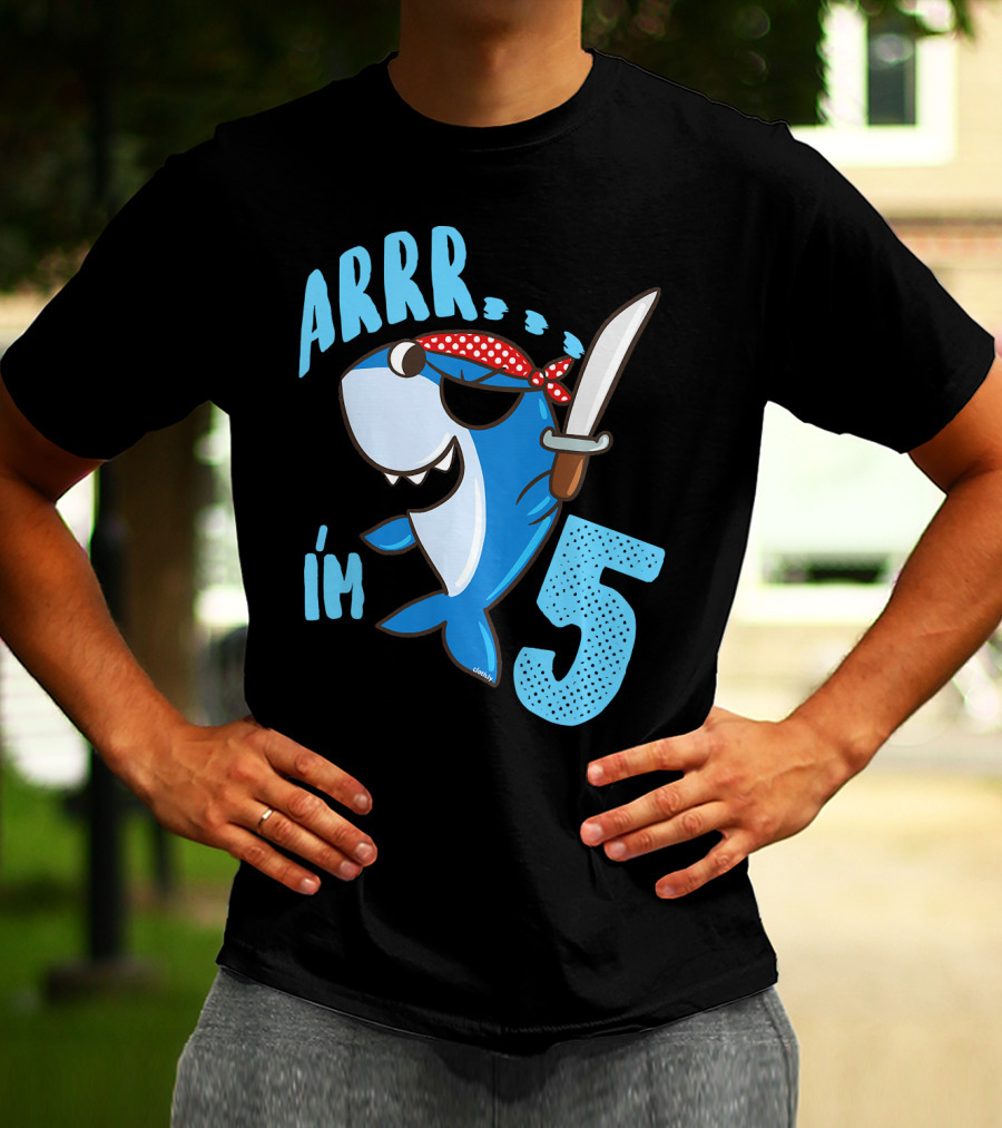 ARRR I'm 5 Boys Shark Pirate Birthday Idea T-Shirt