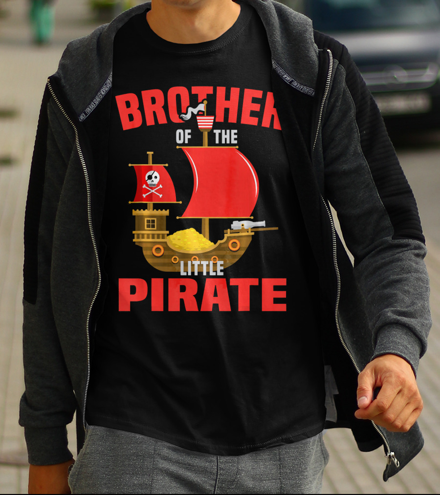 BROTHER OF THE LITTLE PIRATE T-Shirt
