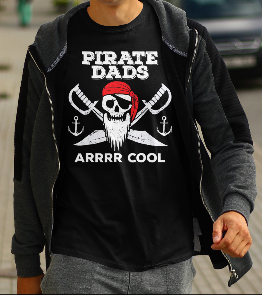 Pirate Dads Arrrr Cool Skull Swords Anchors T-Shirt