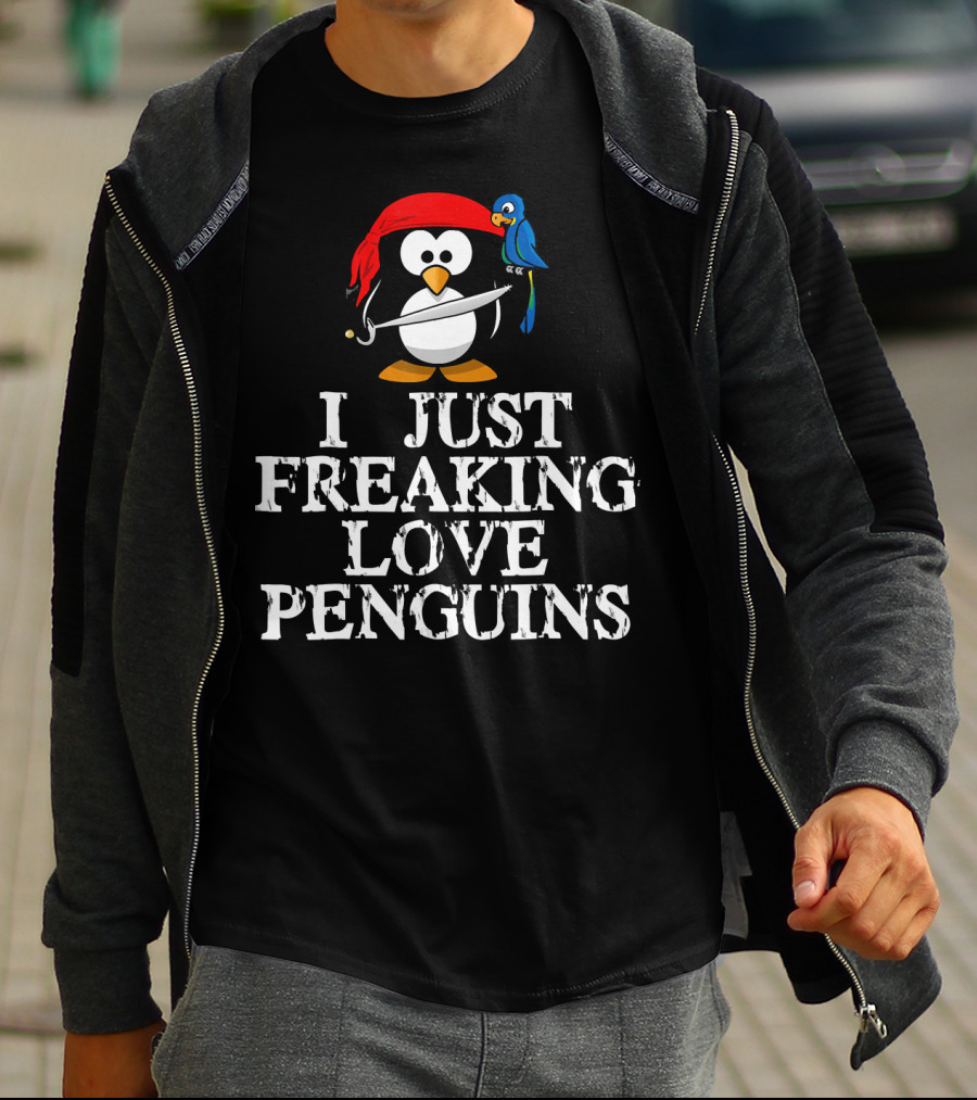 Pirate Penguin With Sword And Parrot - I Just Freaking Love Penguins T-Shirt
