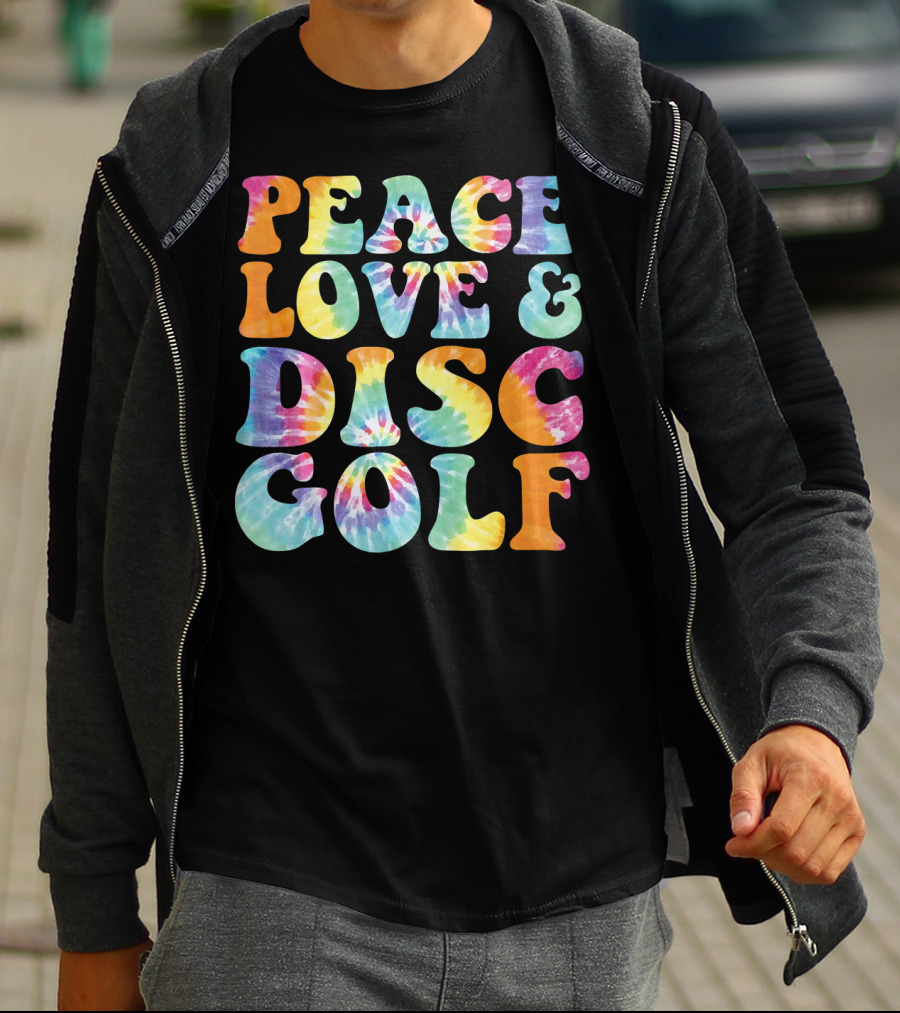 Peace Love And Disc Golf Tie Dye T-Shirt