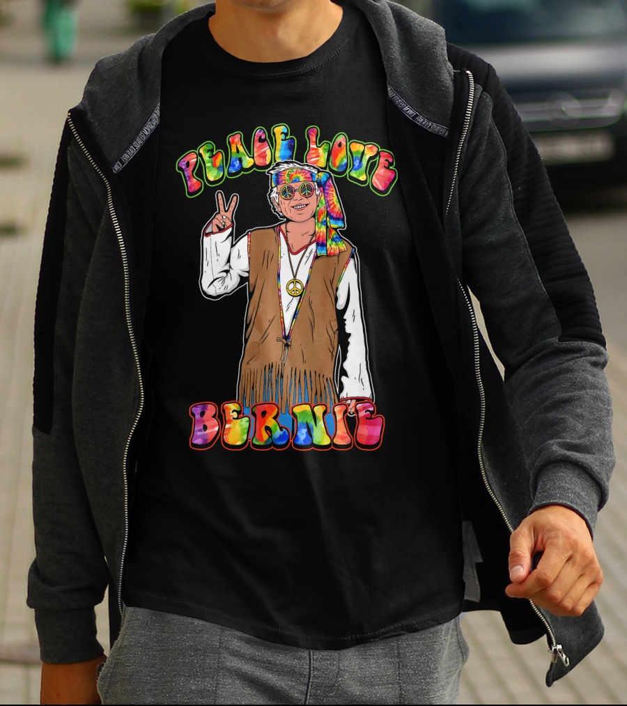 Peace Love Bernie Rainbow Hippie T-Shirt