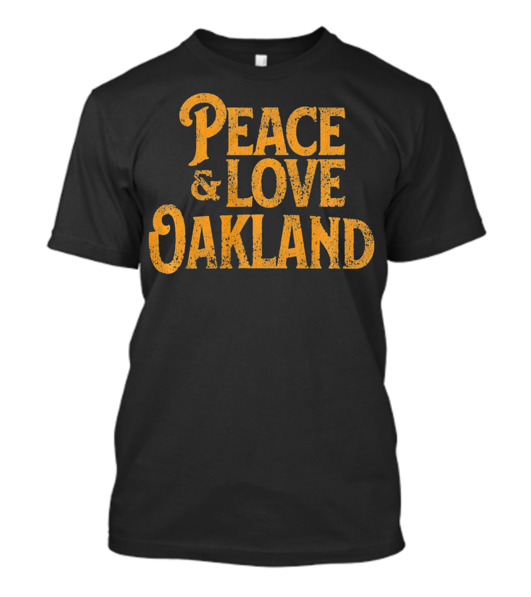Peace Love Oakland California Vintage T-Shirt