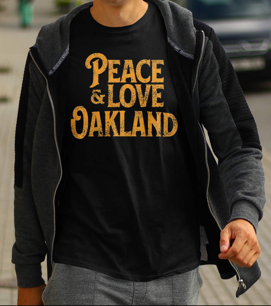 Peace Love Oakland California Vintage T-Shirt