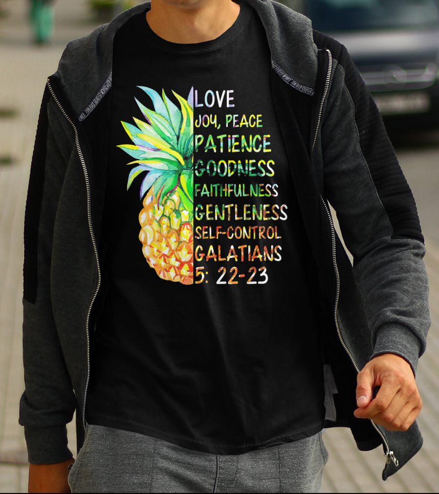 Pineapple Bible Galatians 5:22-23 Love Joy Peace Patience Goodness Faithfulness Gentleness Self-Control T-Shirt