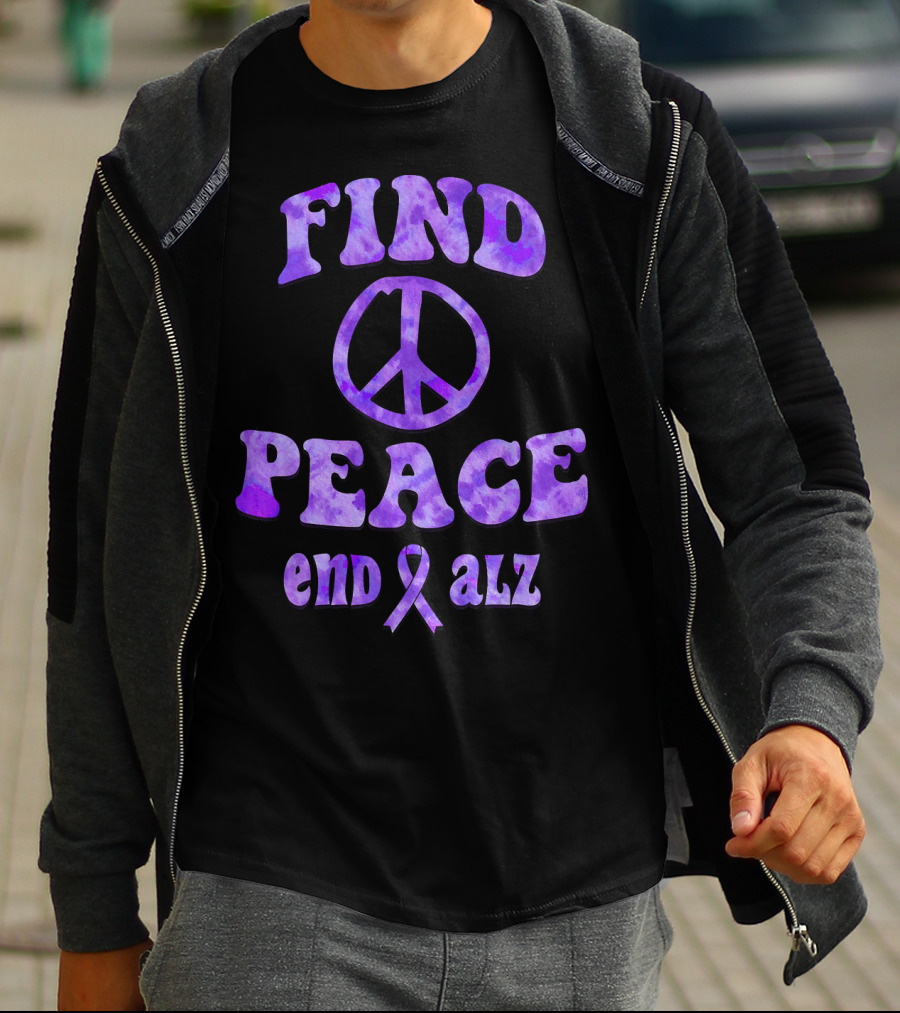 Find Peace End Alz Alzheimer's Walk Hippi T-Shirt