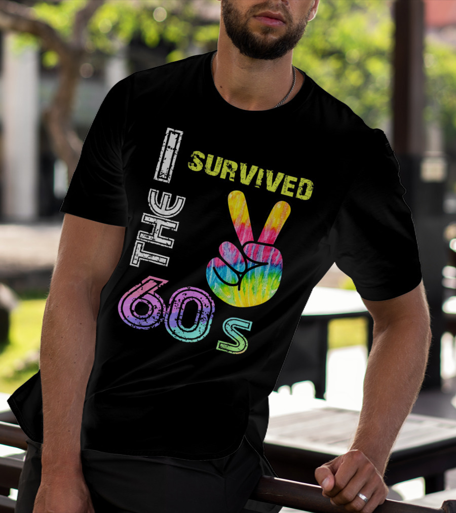 I Survived The 60s Tie-Dye Peace Sign T-Shirt