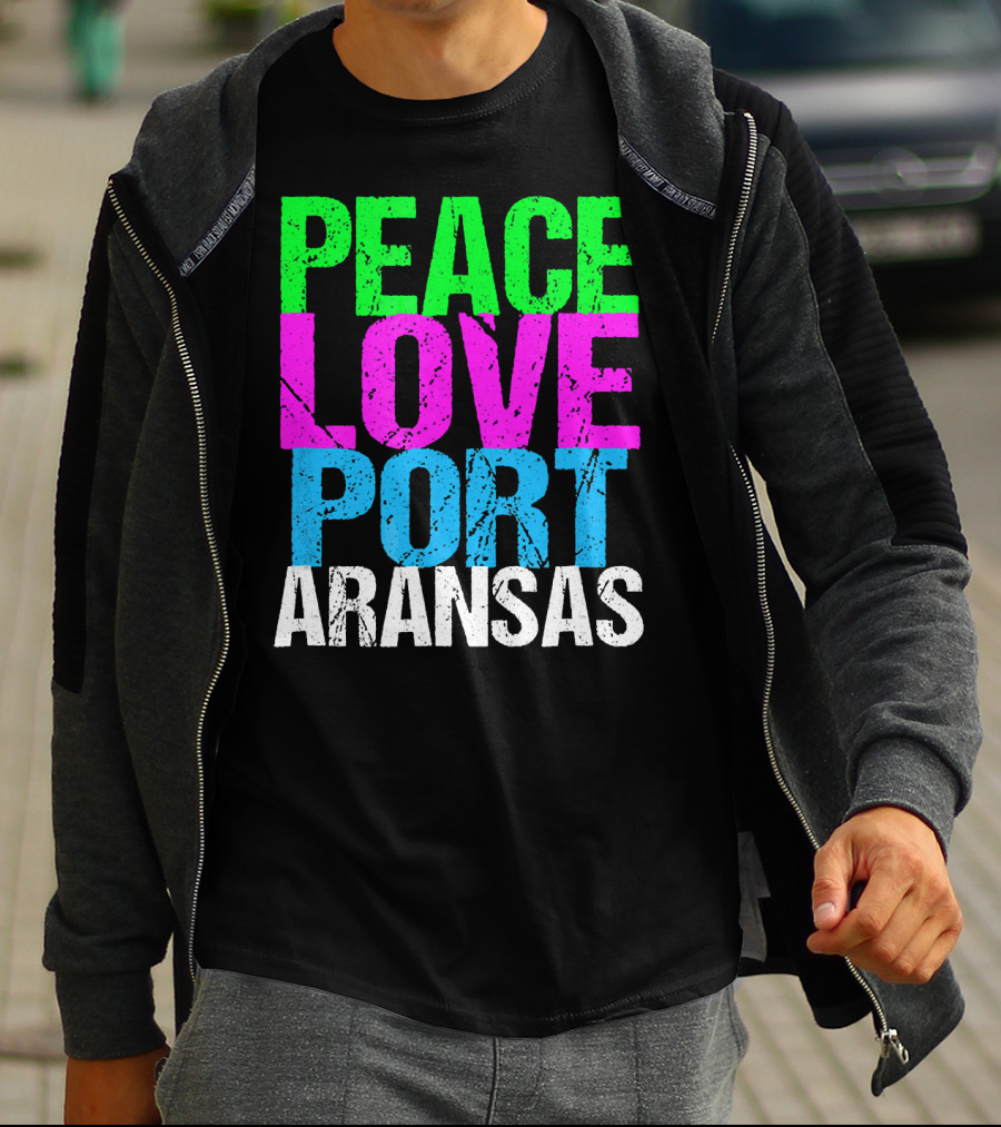 Peace Love Port Aransas T-Shirt