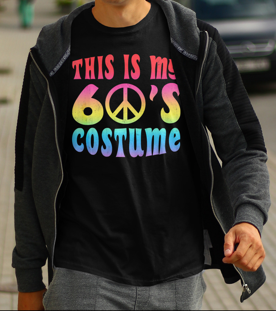 This Is My 60s Costume Peace Sign Psychedelic Rainbow Colors T-Shirt