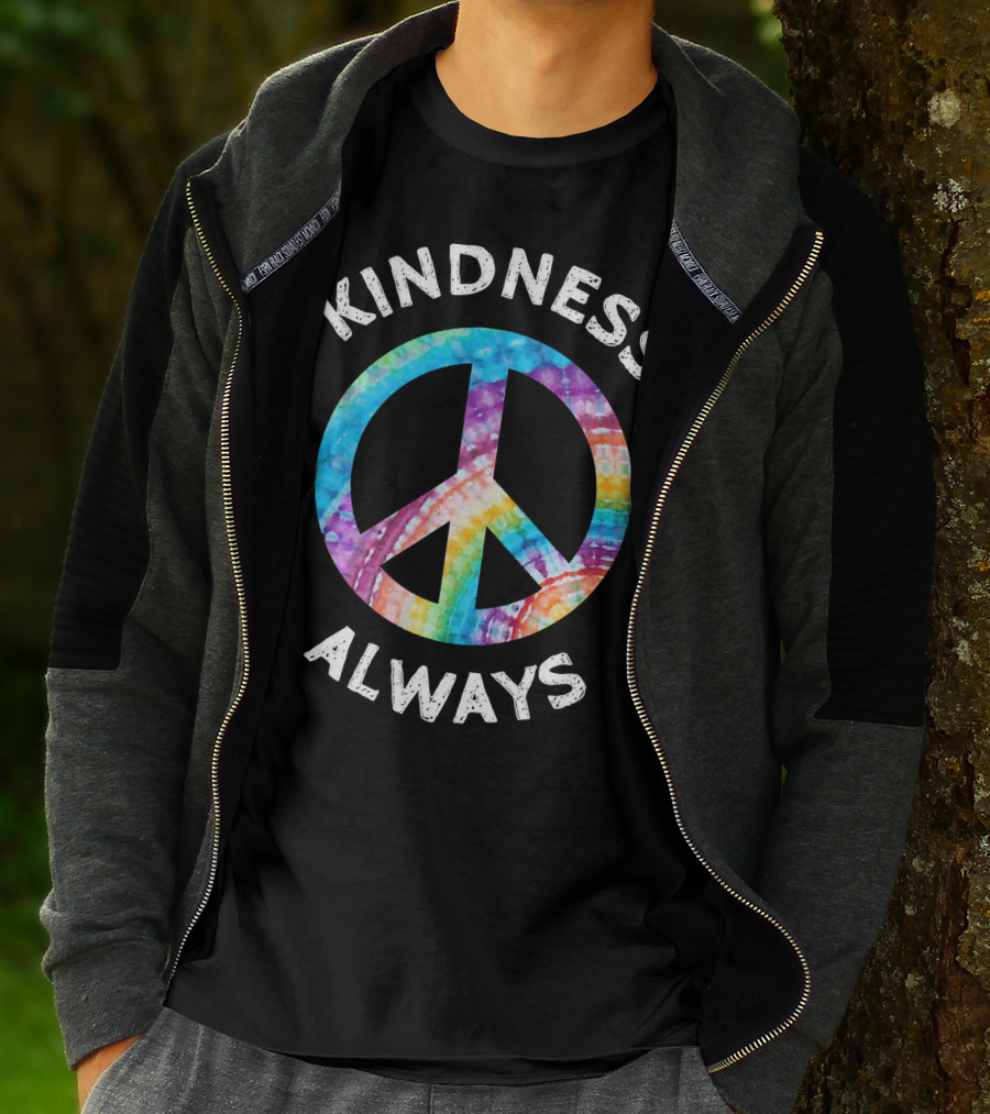 KINDNESS ALWAYS TIE DYE PEACE SIGN T-Shirt