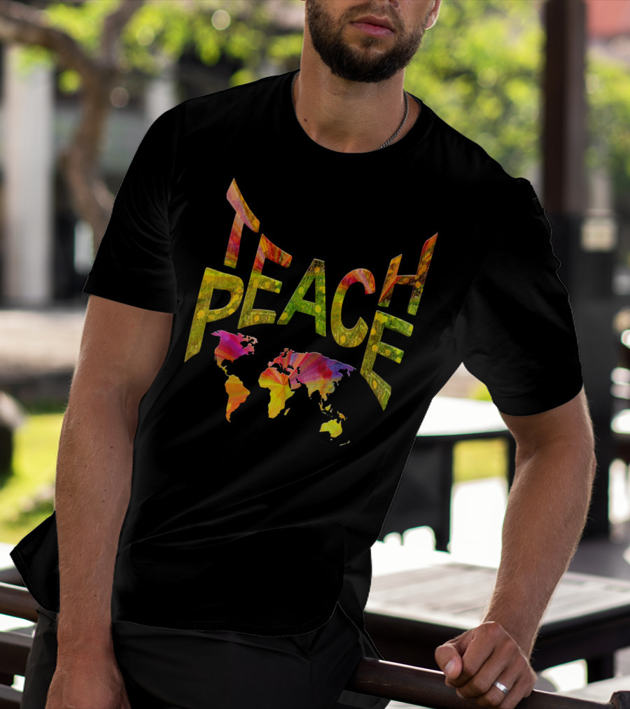 Teach Peace Nadine May World Map Colorful Letters T-Shirt